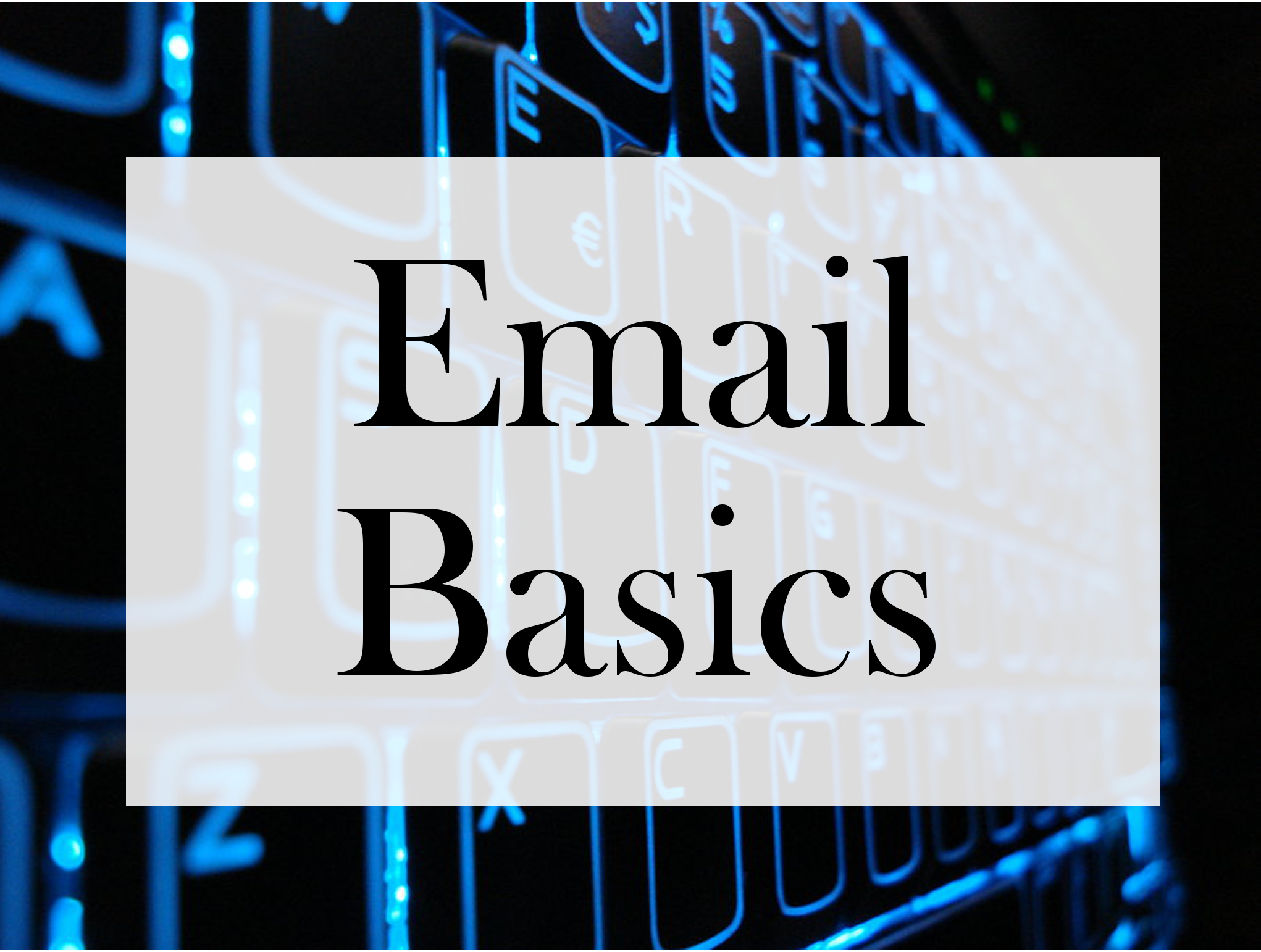 email basics