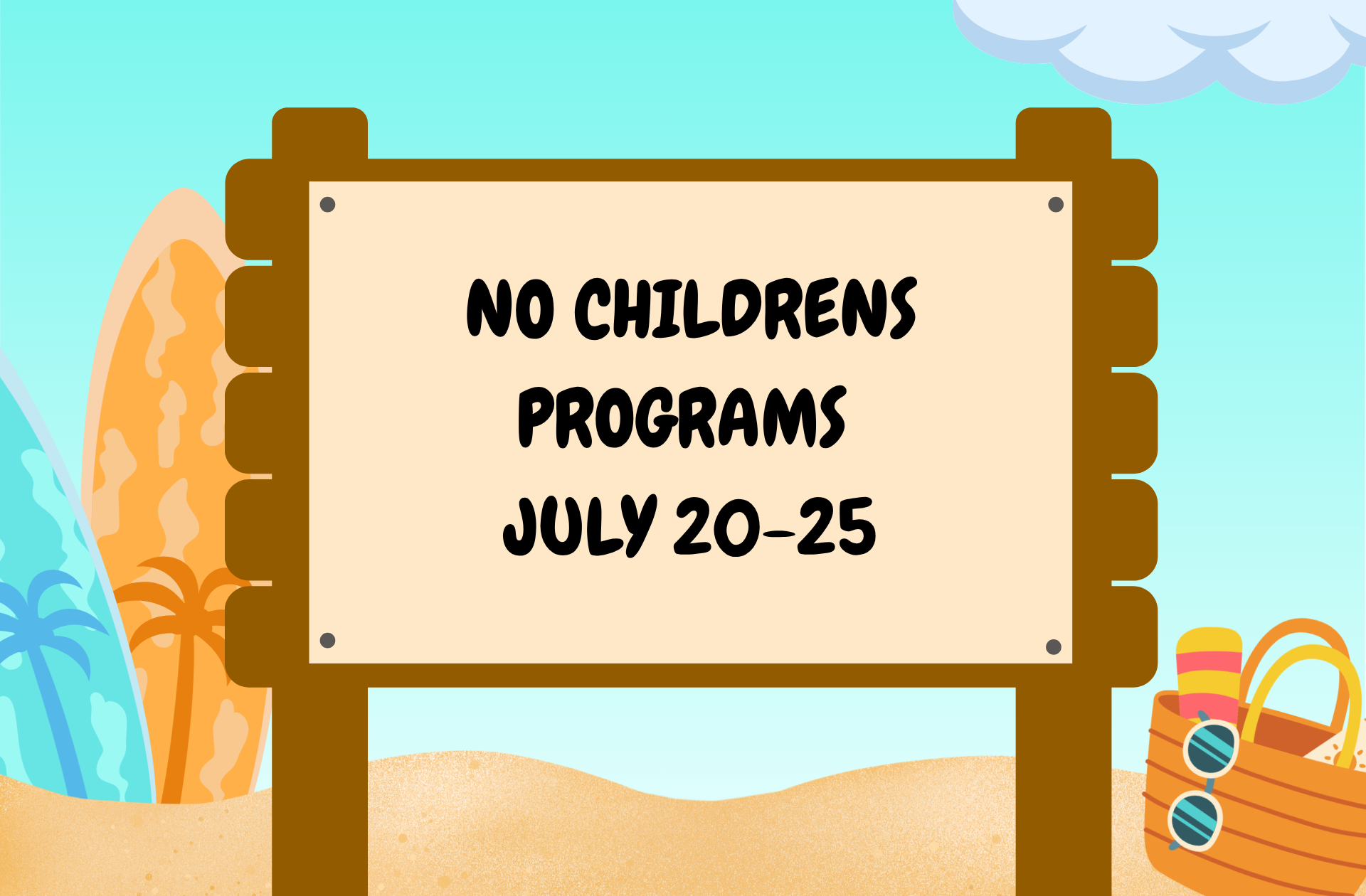 No Children’s Programs this week
